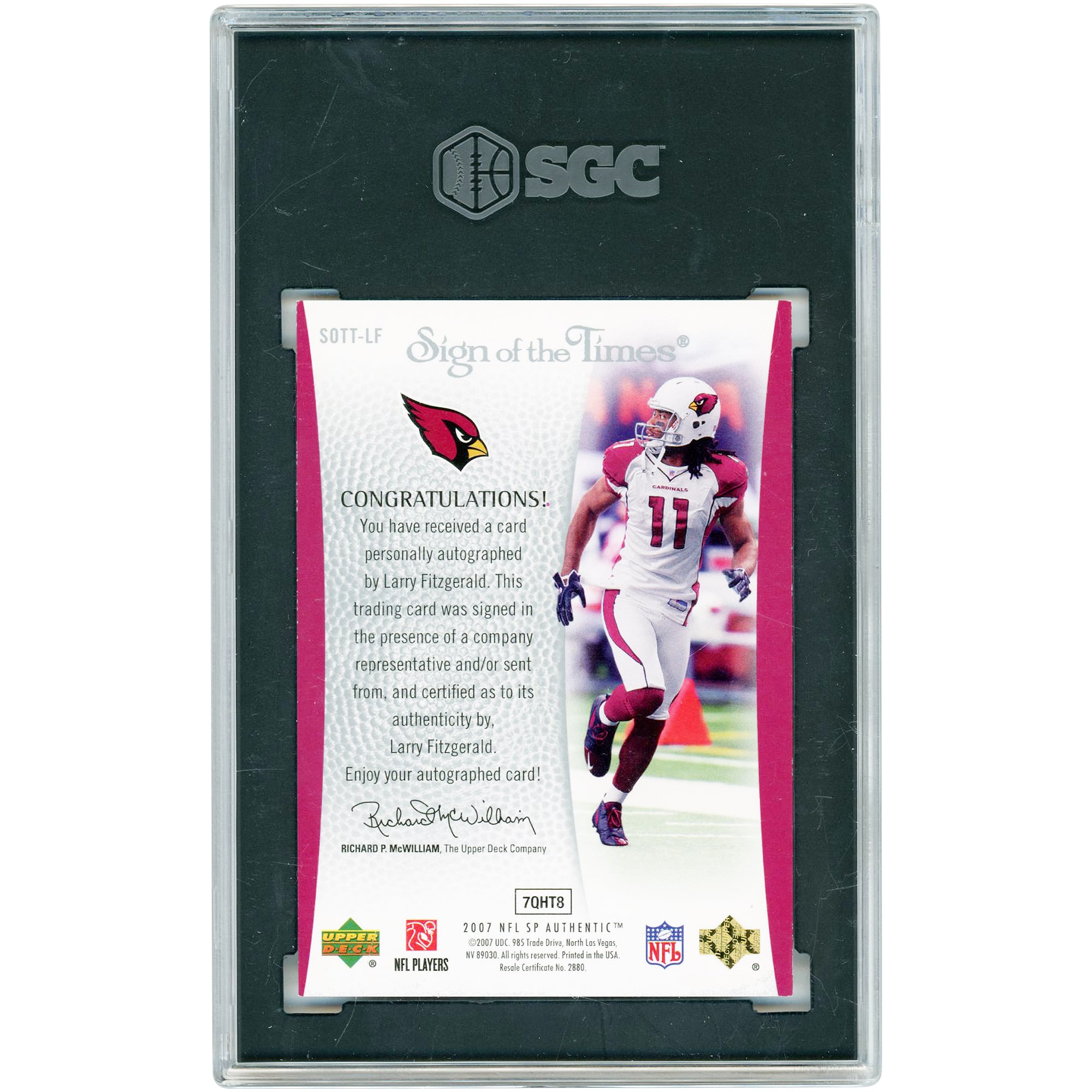 Larry Fitzgerald Arizona Cardinals Autographed 2007 Upper Deck SP Authentic Sign of the Times #SOTT-LF SGC Authenticated 8.5/10 Card