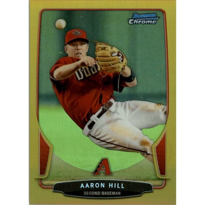 2013 Bowman Chrome Gold Refractors #143 Aaron Hill