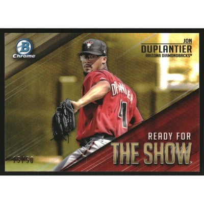 2019 Bowman Chrome Ready for the Show Gold Refractors #RFTS6 Jon Duplantier