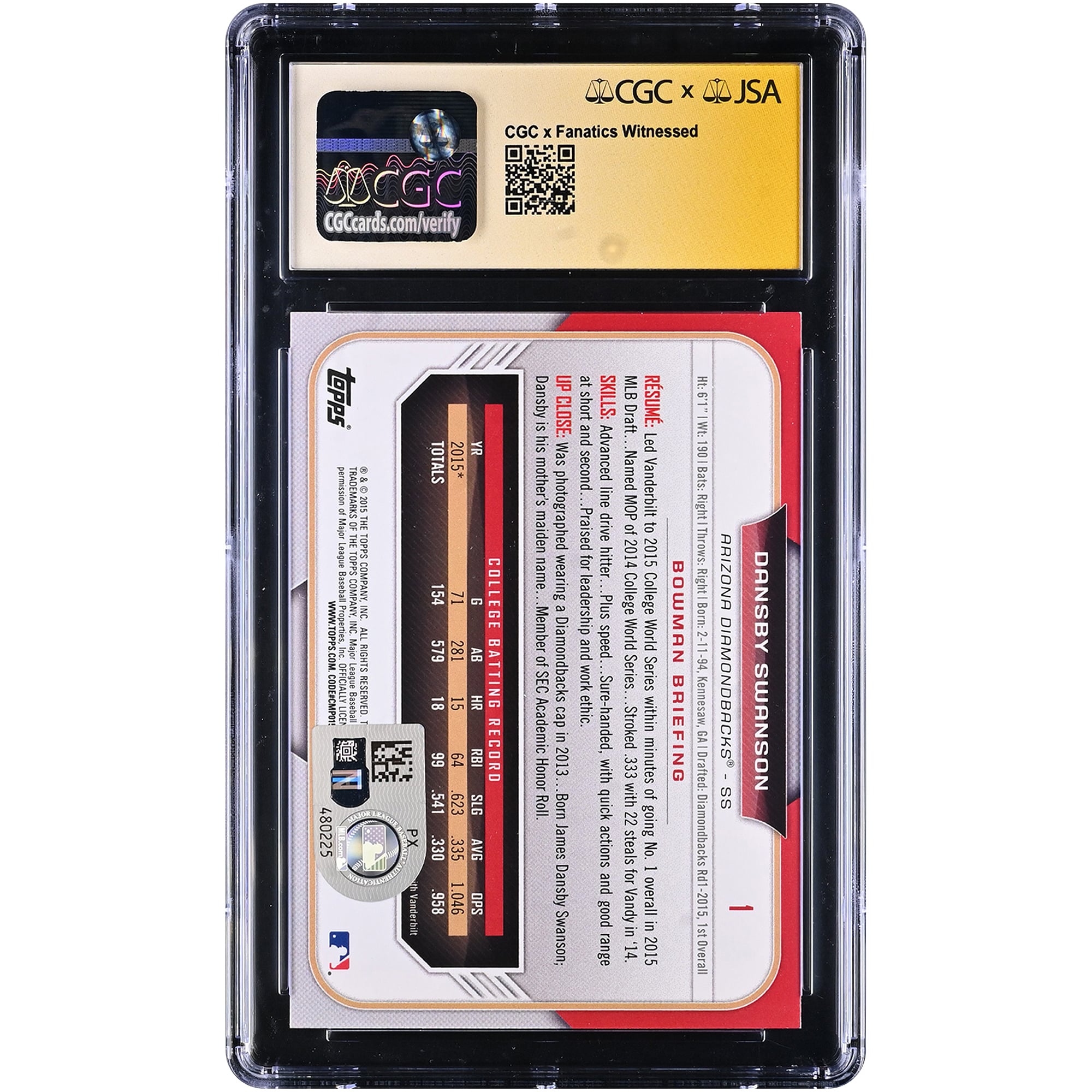 Carte autographiée de Dansby Swanson (Arizona Diamondbacks), repêchage Bowman 2015, numéro 1, authentifiée par CGC Fanatics Witnessed (10/10).