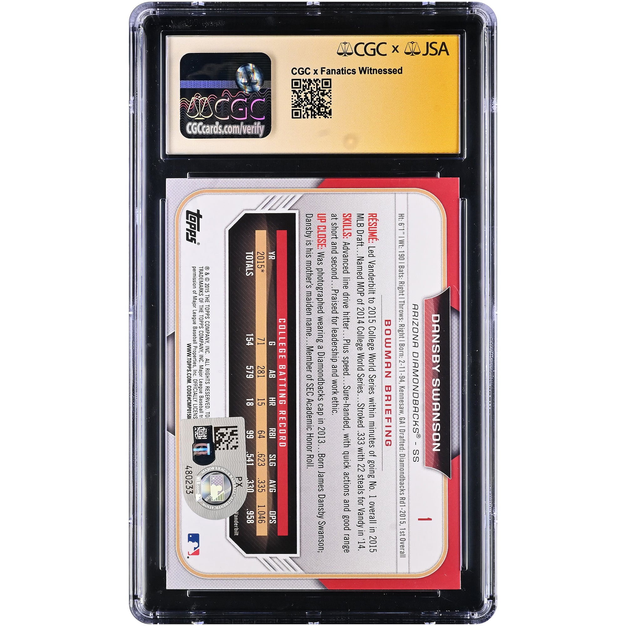 Carte autographiée de Dansby Swanson (Arizona Diamondbacks), repêchage Bowman 2015, numéro 1, authentifiée par Fanatics Witnessed (CGC), état 9,5/10.