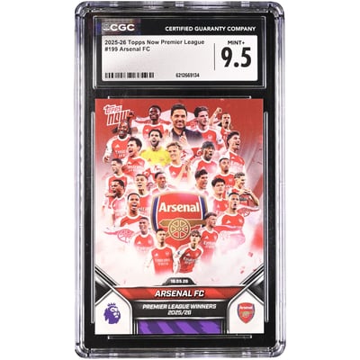 Carte Arsenal 2025-26 Topps Now Champions de Premier League 25/26 n° 199, authentifiée CGC MINT+ 9.5