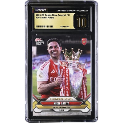 Carte Mikel Arteta Arsenal 2025-26 Topps Now Arsenal FC Champions 25/26 n°1 authentifiée CGC, état PRISTINE 10