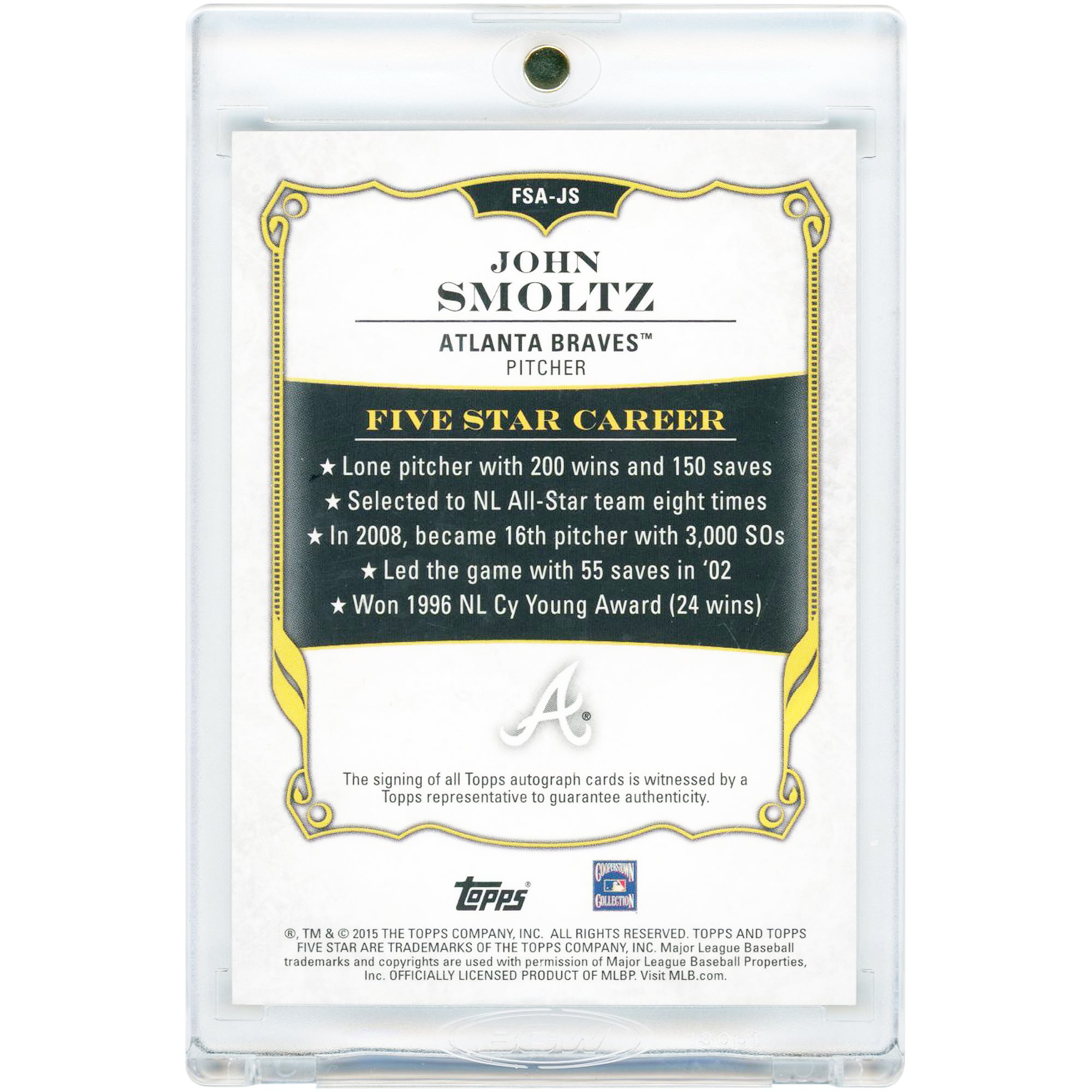 Carte autographiée de John Smoltz (Atlanta Braves) 2015 Topps Five Star #FSA-JS #47/50