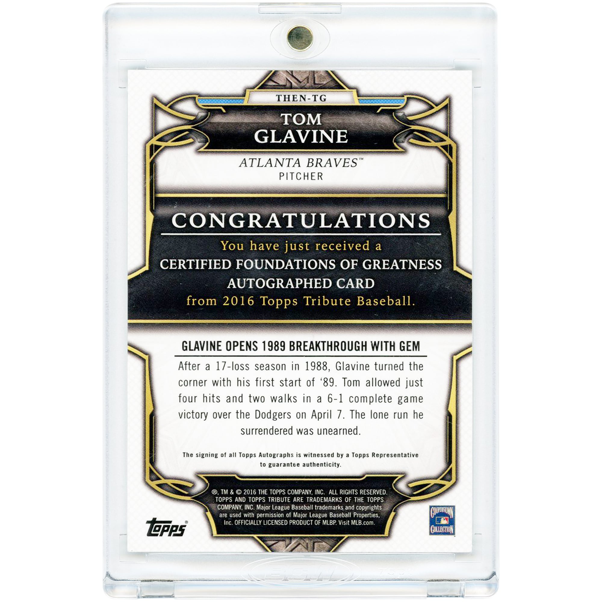 Carte autographiée de Tom Glavine (Atlanta Braves) 2016 Topps Tribute Foundations of Greatness #THEN-TG #48/99