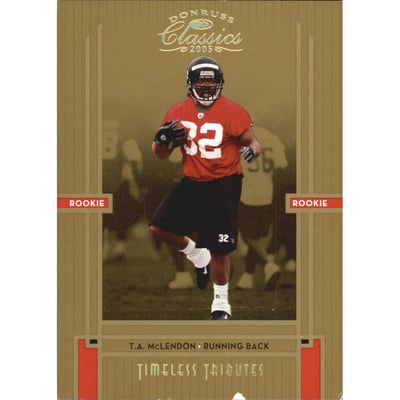 2005 Donruss Classics Timeless Tributes Gold #249 T.A. McLendon