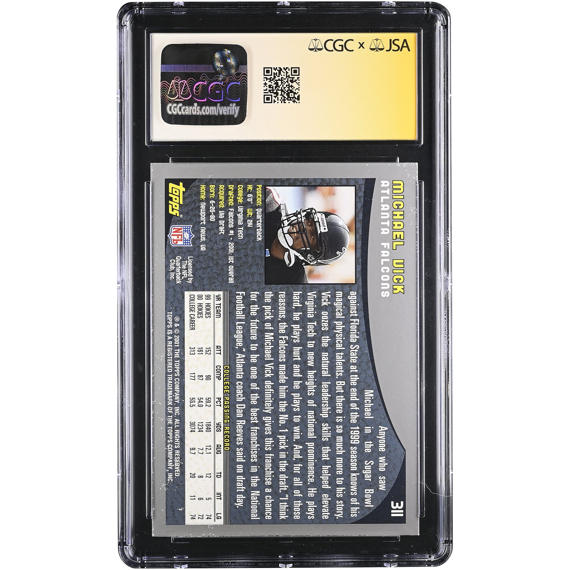 Carte de recrue autographiée de Michael Vick (Atlanta Falcons), collection Topps 2001, n° 311, authentifiée CGC Fanatics Witnessed AUTO 10