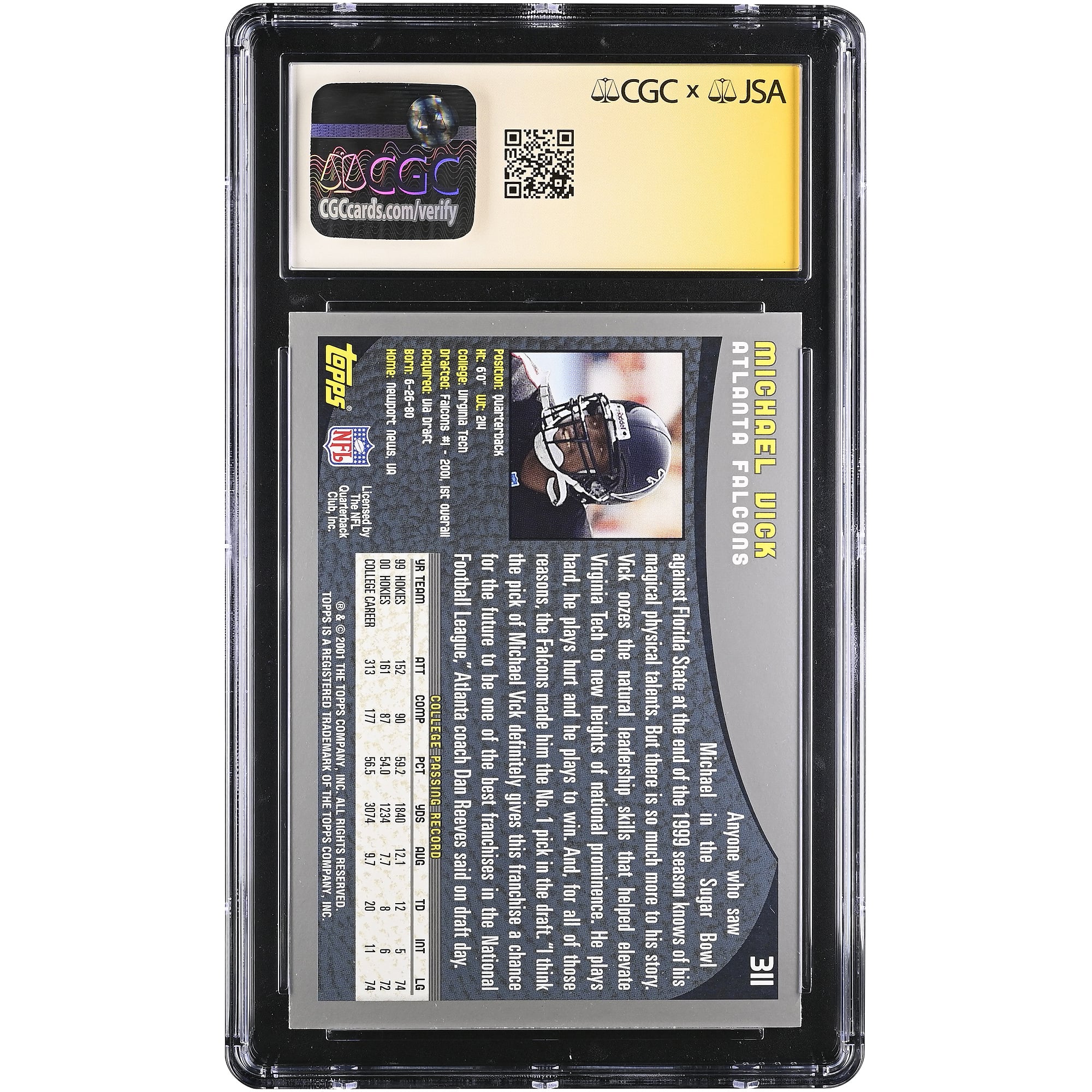 Carte de recrue 2001 Topps n° 311 de Michael Vick (Atlanta Falcons), autographiée et authentifiée par Fanatics Witnessed (CGC 9/10).