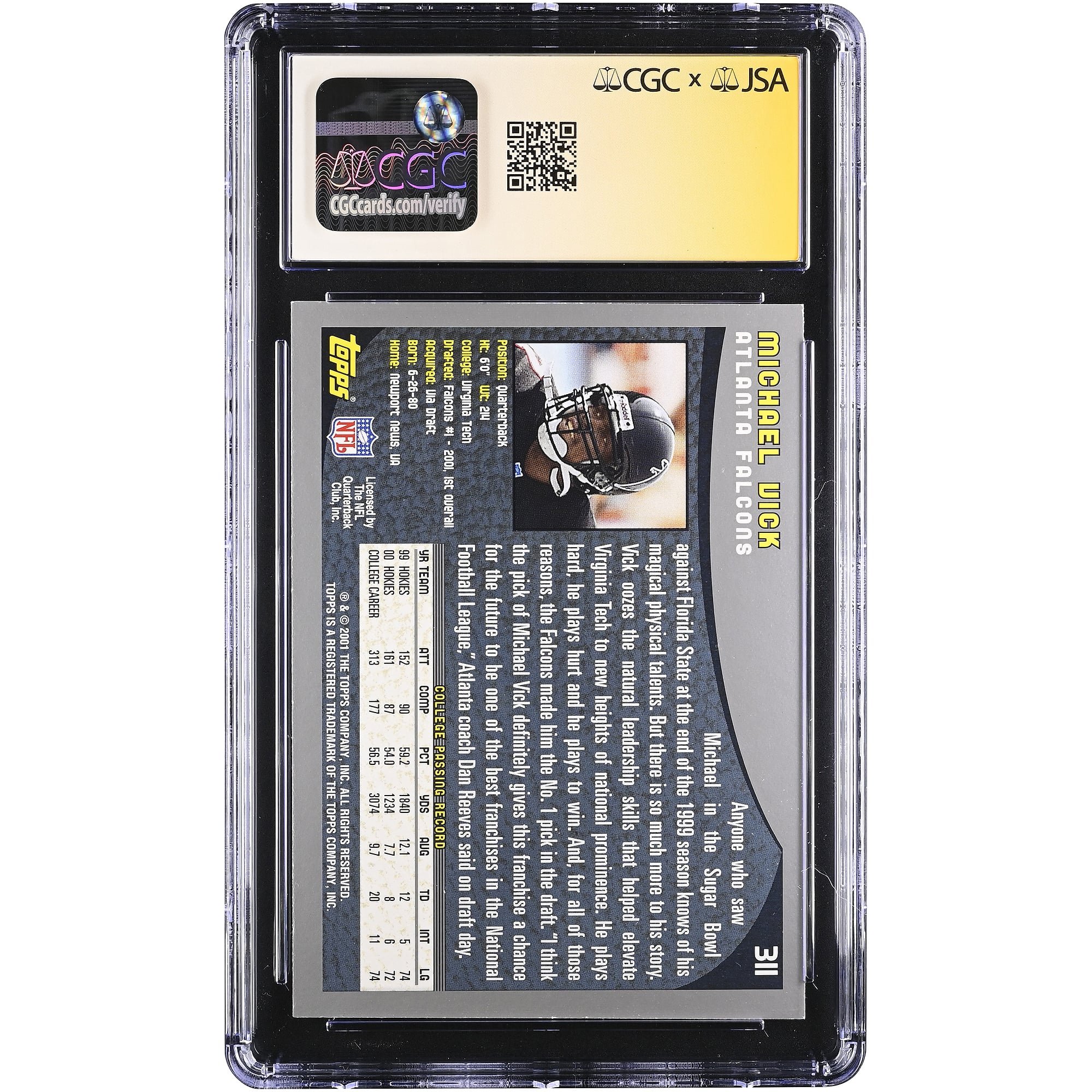 Carte de recrue autographiée de Michael Vick (Atlanta Falcons) de 2001, Topps n° 311, authentifiée CGC Fanatics Witnessed AUTO 10