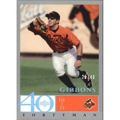 2003 Upper Deck 40-Man Rainbow #160 Jay Gibbons
