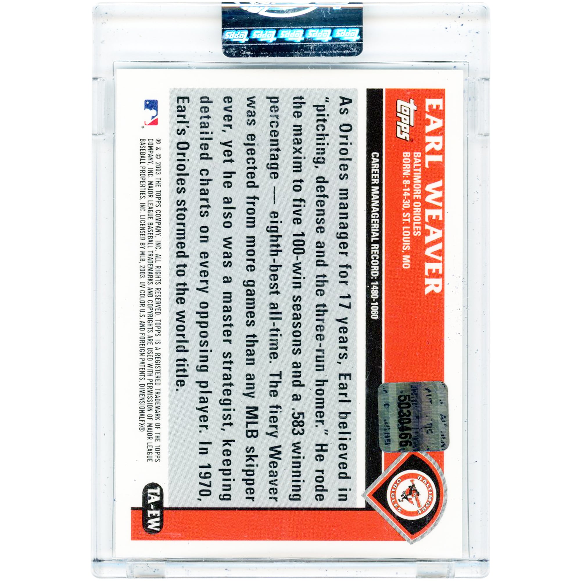 Carte autographiée Earl Weaver des Orioles de Baltimore, collection Topps Retired Signatures 2003, numéro TA-EW
