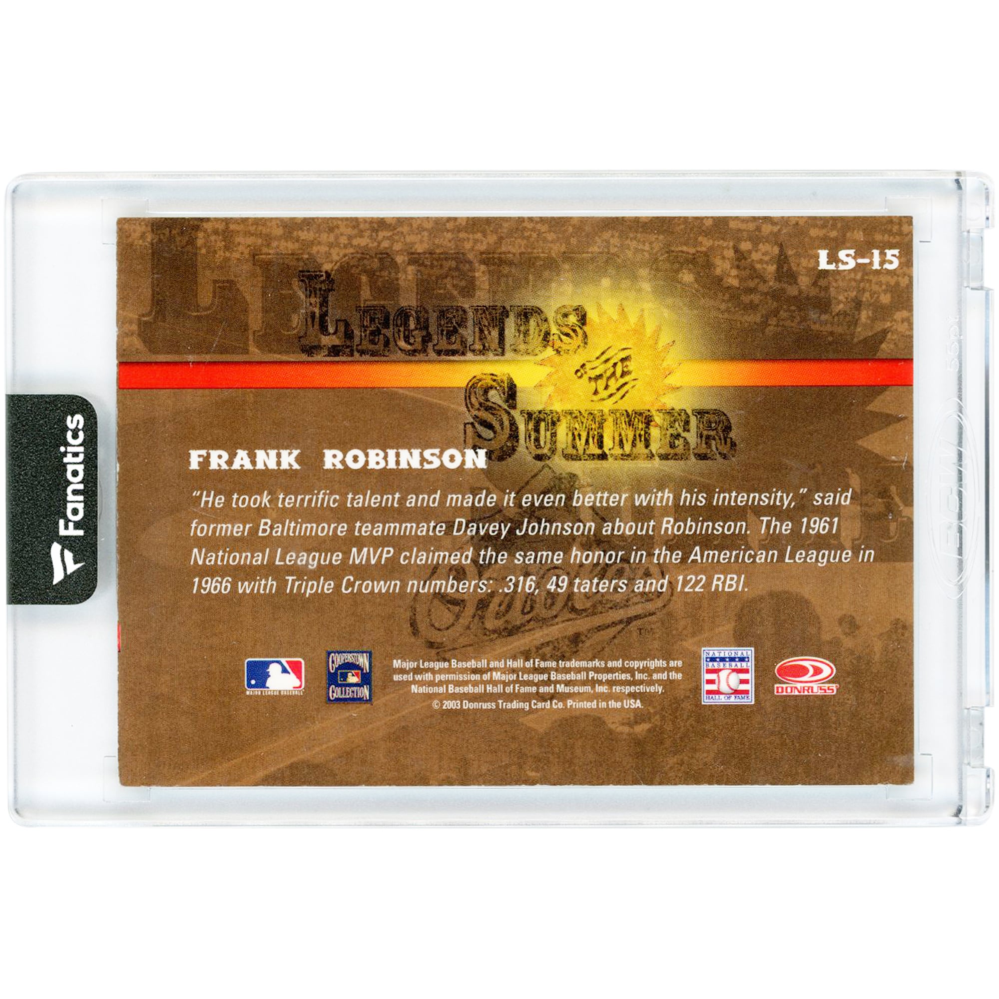 Frank Robinson Baltimore Orioles Autographed 2003 Donruss Signature Series Legends Of The Summer #LS-15 Card