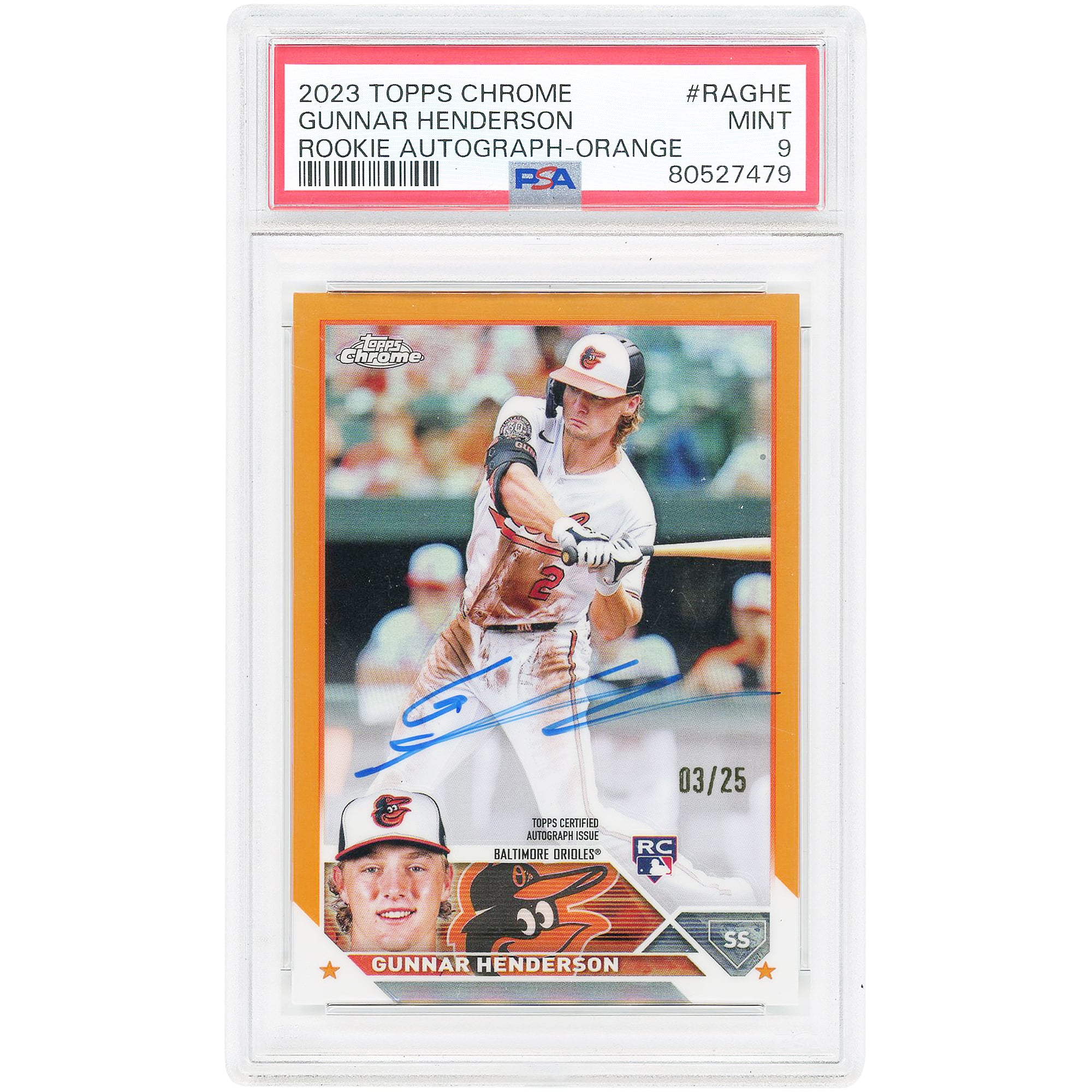 Carte recrue autographiée de Gunnar Henderson (Baltimore Orioles) 2023 Topps Chrome Orange Refractor #RA-GHE #3/25, authentifiée PSA 9