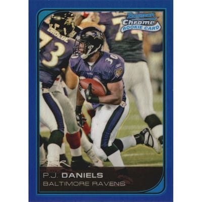 2006 Bowman Chrome Blue Refractors #101 P.J. Daniels