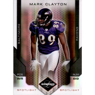 2007 Leaf Limited Bronze Spotlight #10 Mark Clayton