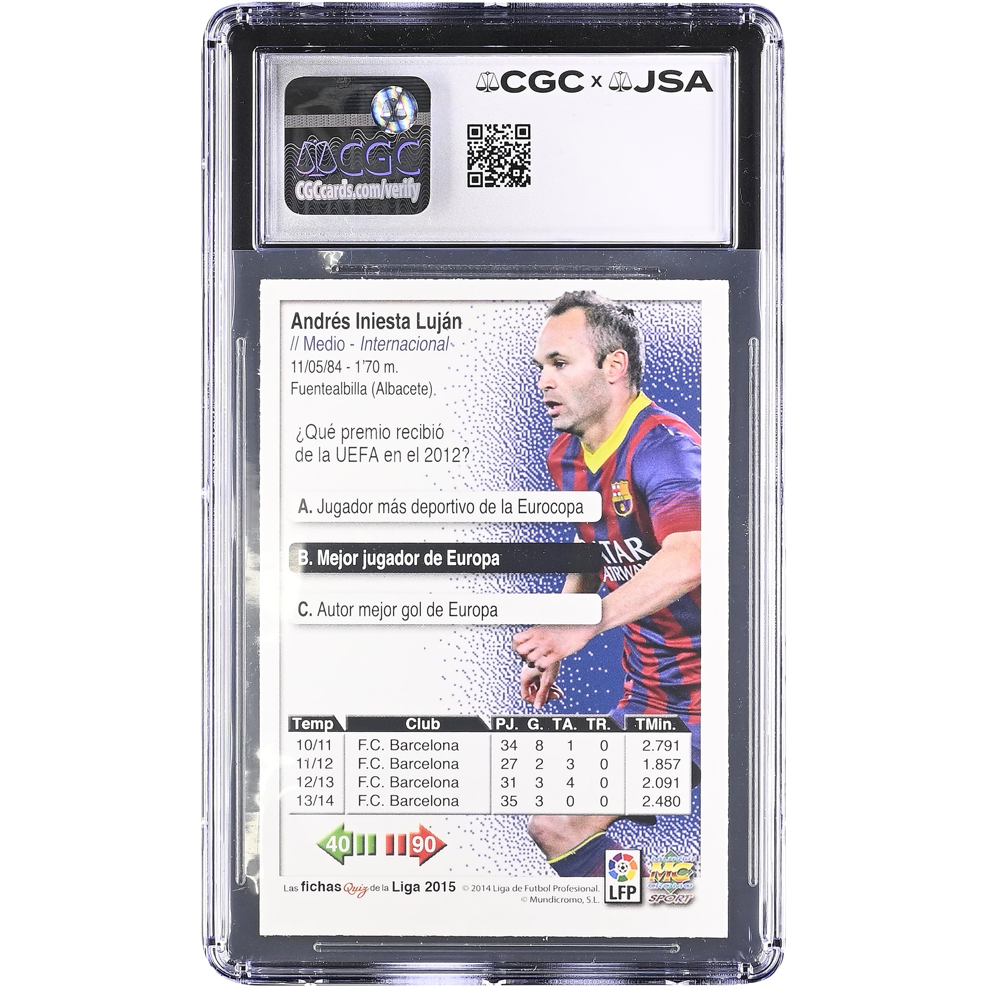 Andres Iniesta Barcelona Autographed 2014-15 Mundicromo Fichas Quiz de la Liga '15 #42 CGC Authenticated Auto 10 Card