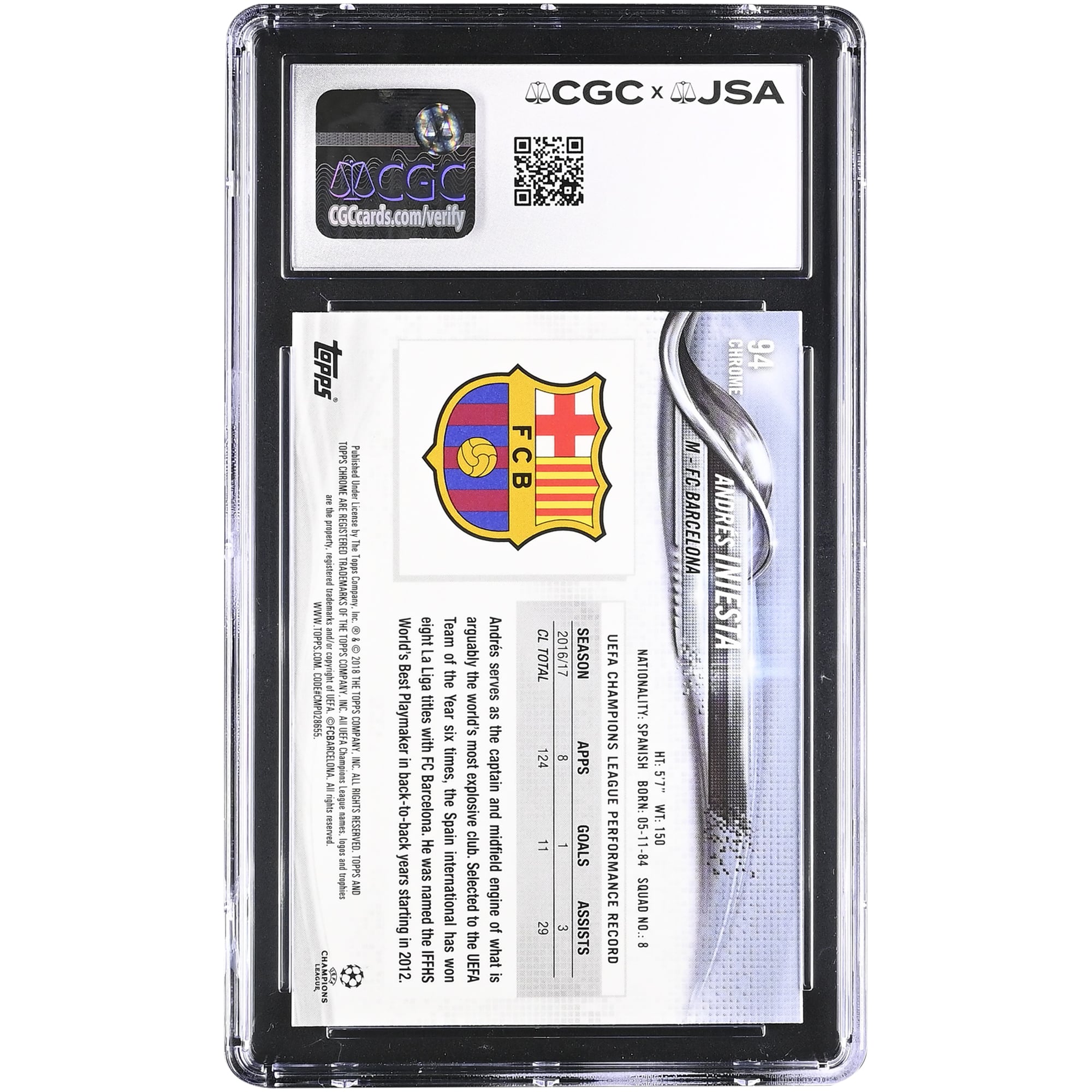 Andres Iniesta Barcelona Autographed 2017-18 Topps Chrome UEFA CL #94 CGC Authenticated /10 Card