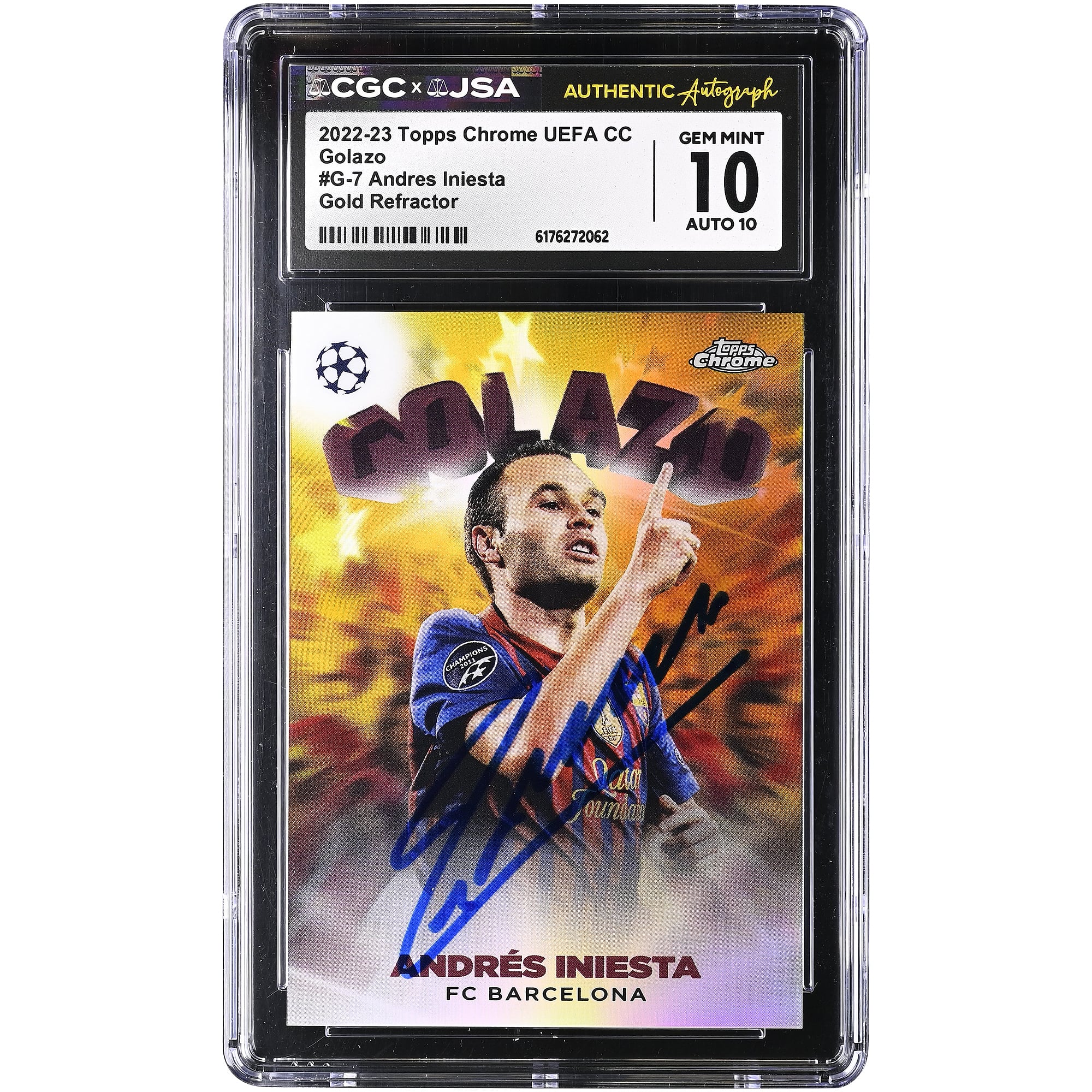 Andres Iniesta Barcelona Autographed 2022-23 Topps Chrome UEFA CC Golazo Gold Refractor #G-7 #/50 CGC Authenticated 10/10 Card