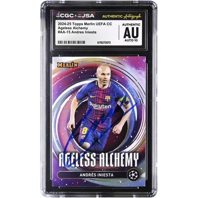 Andres Iniesta Barcelona Autographed 2024-25 Topps Merlin UEFA CC Ageless Alchemy #AA-15 CGC Authenticated Auto 10 Card