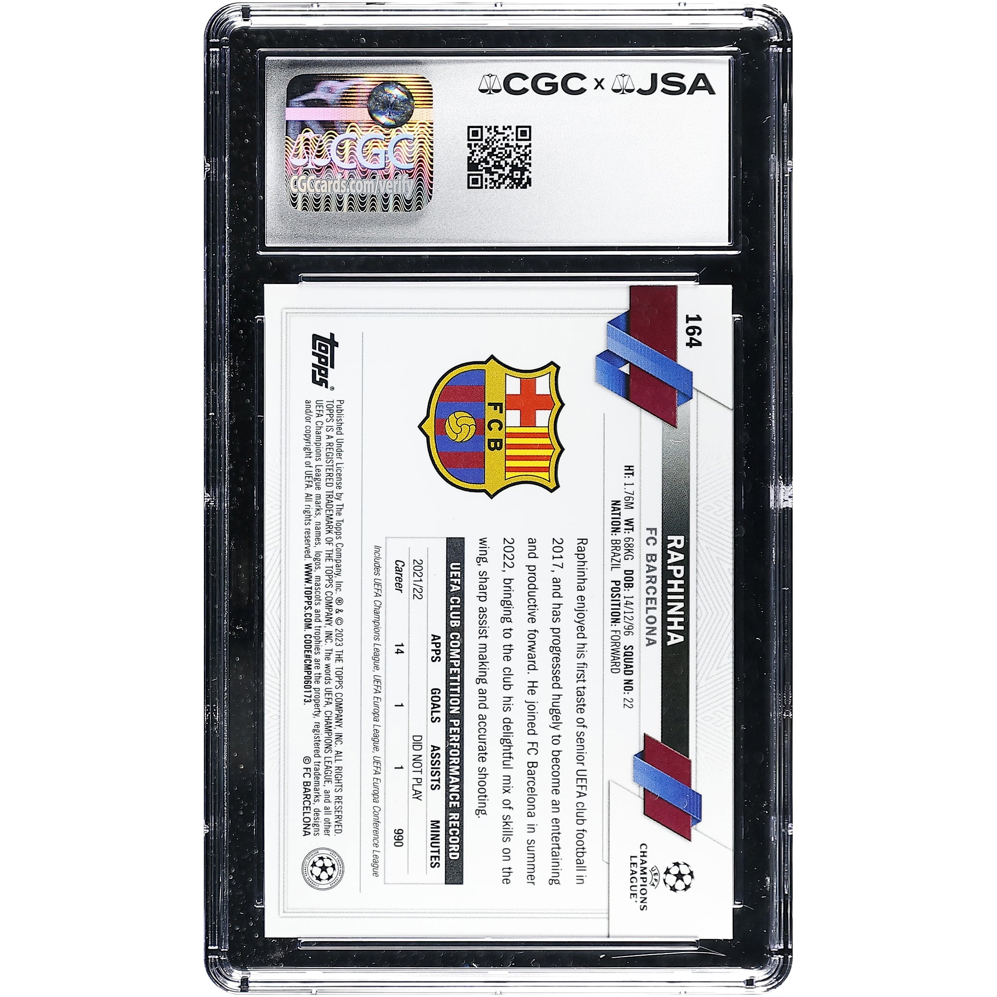 Carte autographiée Raphinha Barcelone 2022-23 Topps Chrome UEFA CC #164 authentifiée CGC Auto 10