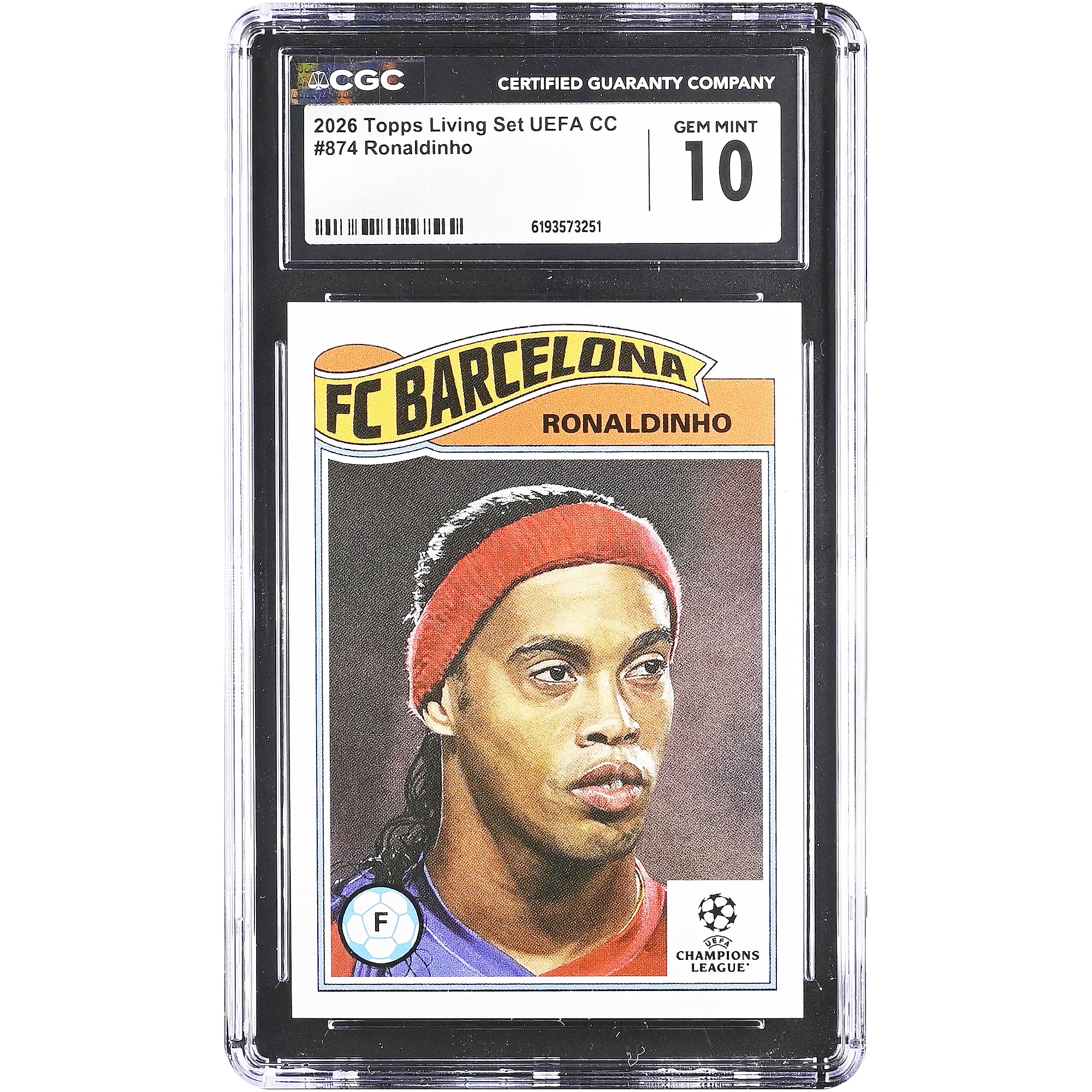 Carte Ronaldinho Barcelone 2026 Topps Living Set UEFA CC #874 authentifiée CGC (10 cartes)