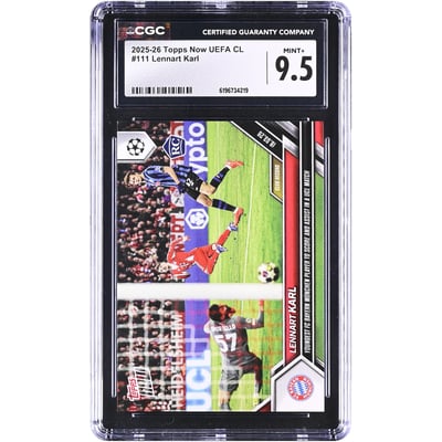 Lennart Karl Bayern Munich 2025-26 Topps Now UEFA CL Plus jeune joueur du FC Bayern Munich à avoir marqué et fait une passe décisive lors d'un match de Ligue des Champions #111 Authentifiée CGC MINT+ 9.5 Carte Rookie