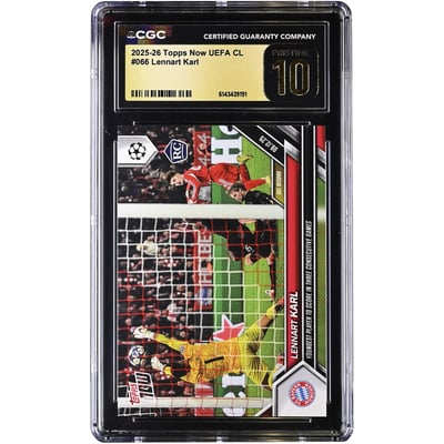 Lennart Karl Bayern Munich 2025-26 Topps Now UEFA CL Youngest Player to Score in Three Consecutive Games #66 CGC Authenticated PRISTINE 10 Rookie Card