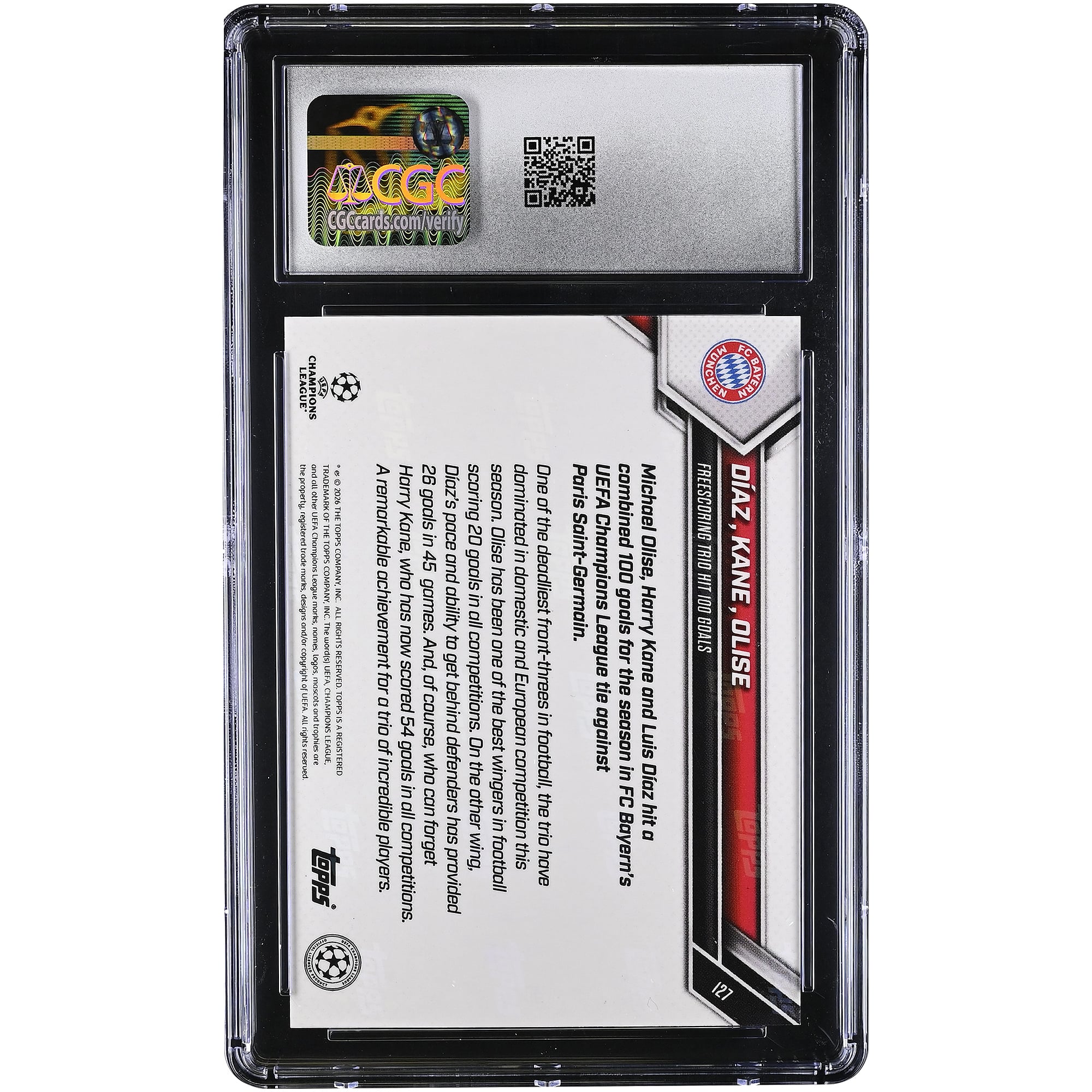 Luis Diaz, Harry Kane & Michael Olise Bayern Munich 2025-26 Topps Now UEFA CL Freescoring Trio Hit 100 Goals Gold Foil #127 #/50 CGC Authenticated MINT+ 9.5 Card