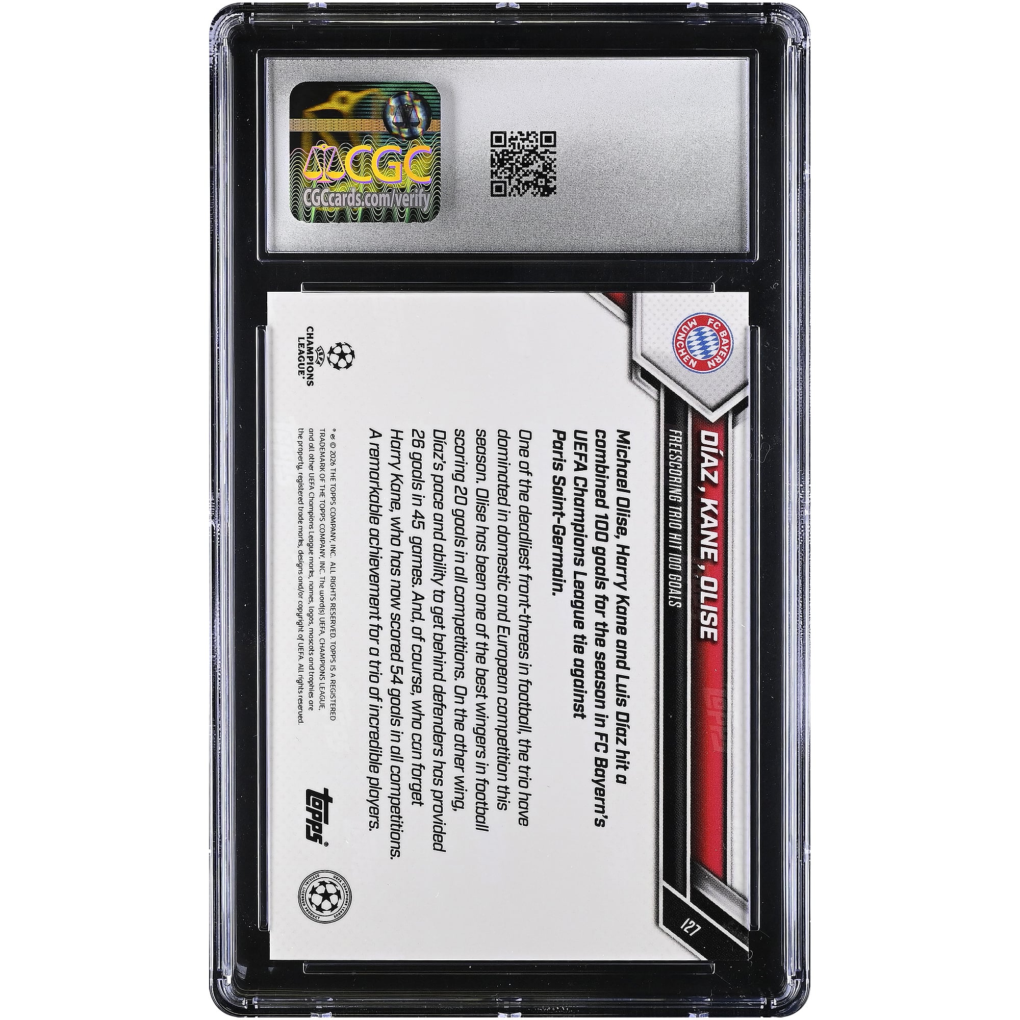 Luis Díaz, Harry Kane et Michael Olise, Bayern Munich 2025-26 Topps Now UEFA CL, Trio de buteurs ayant atteint les 100 buts, carte n° 127 authentifiée CGC, état neuf (GEM MINT 10).