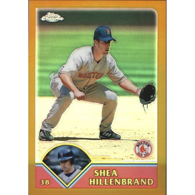 2003 Topps Chrome Gold Refractors #255 Shea Hillenbrand