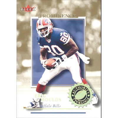 2001 Fleer Authority Prominence 75 #10 Eric Moulds
