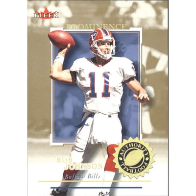 2001 Fleer Authority Prominence 75 #95 Rob Johnson