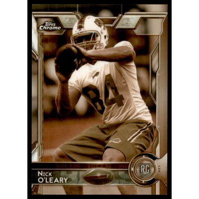 2015 Topps Chrome Sepia Refractors #144 Nick O'Leary