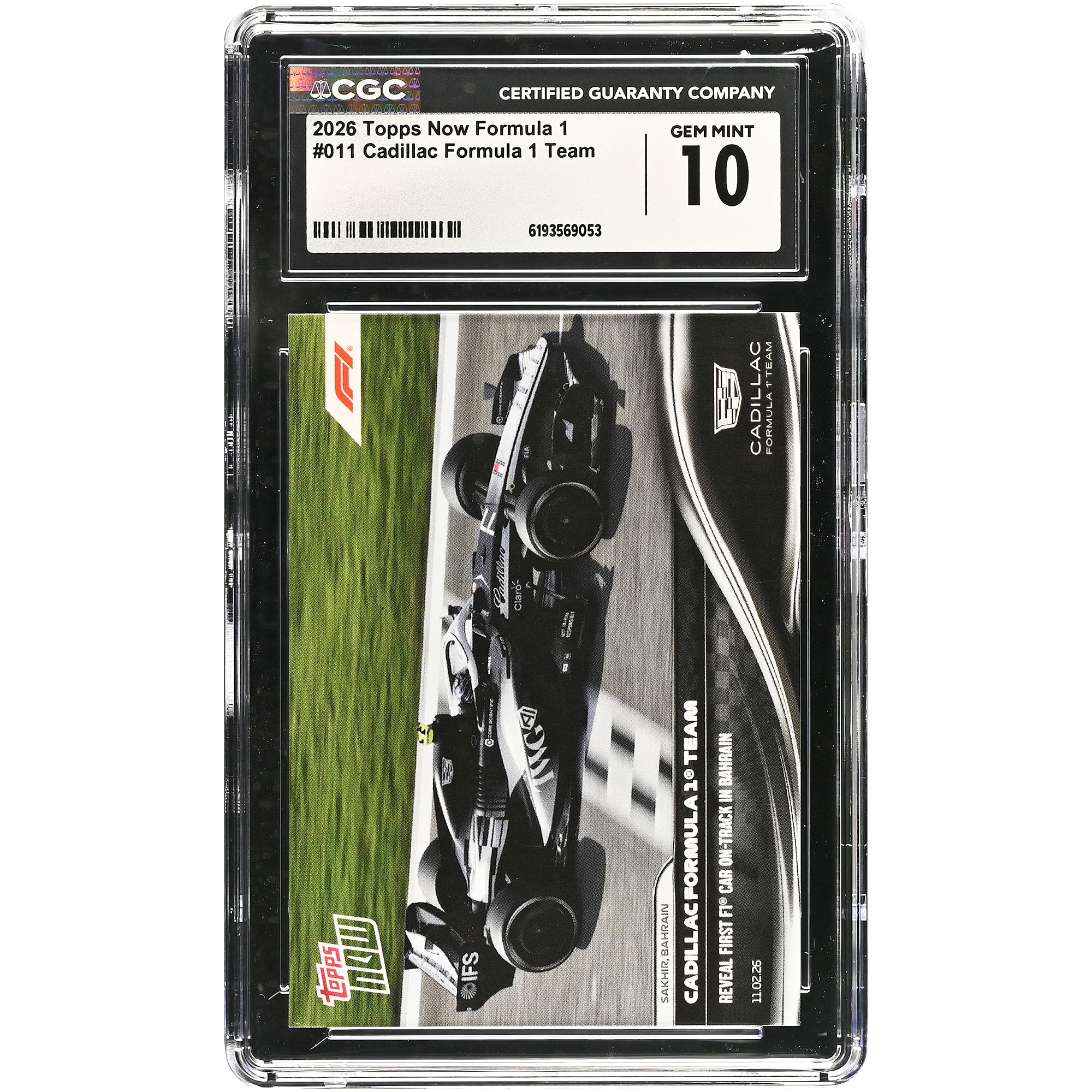 Cadillac F1 Team 2026 Topps Now Formula 1 présente sa première F1 en piste à Bahreïn #011 Carte authentifiée CGC 10