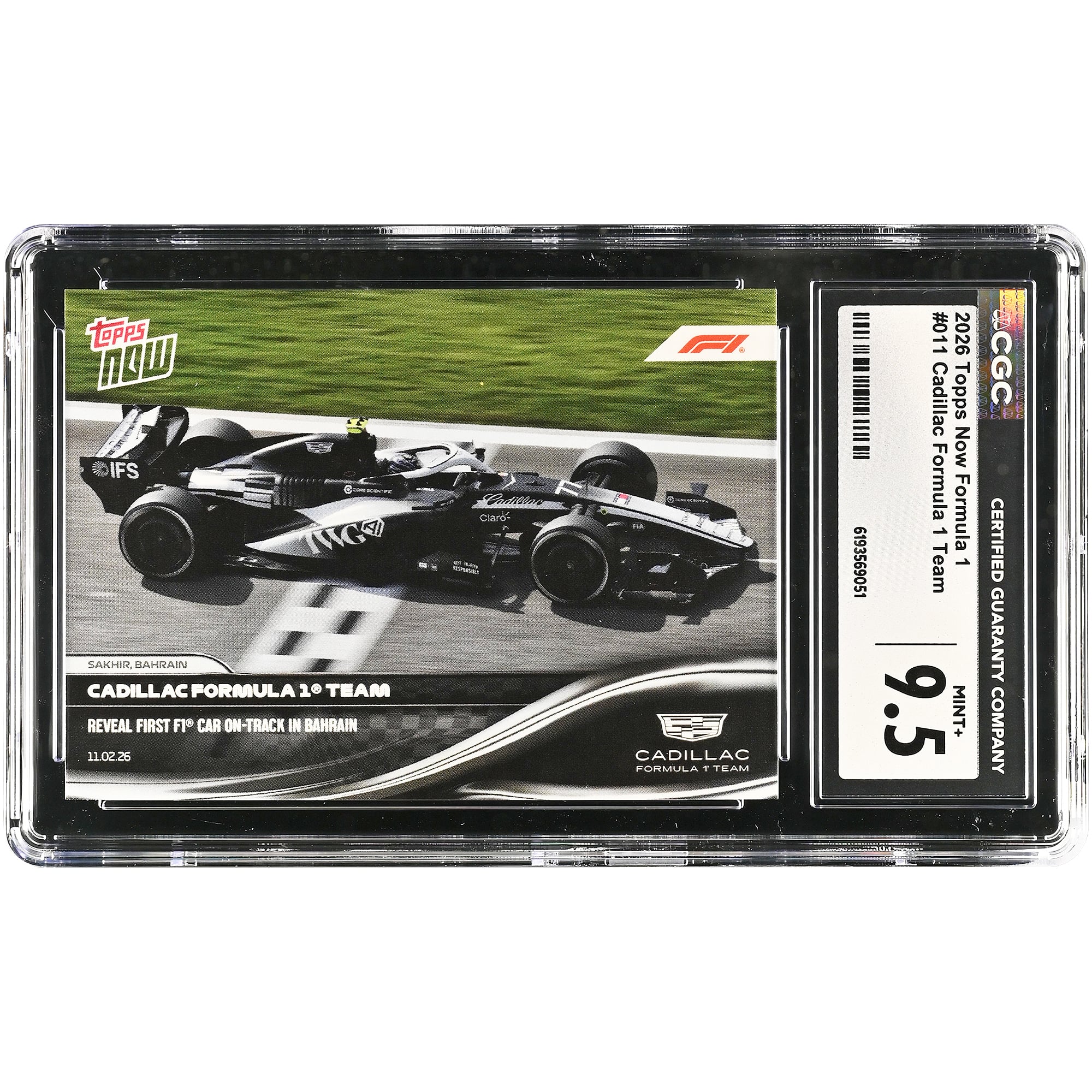 Carte Topps Now Formula 1 2026 de l'écurie Cadillac F1 Team, présentant la première F1 en piste à Bahreïn (n° 011), authentifiée CGC en état 9,5.