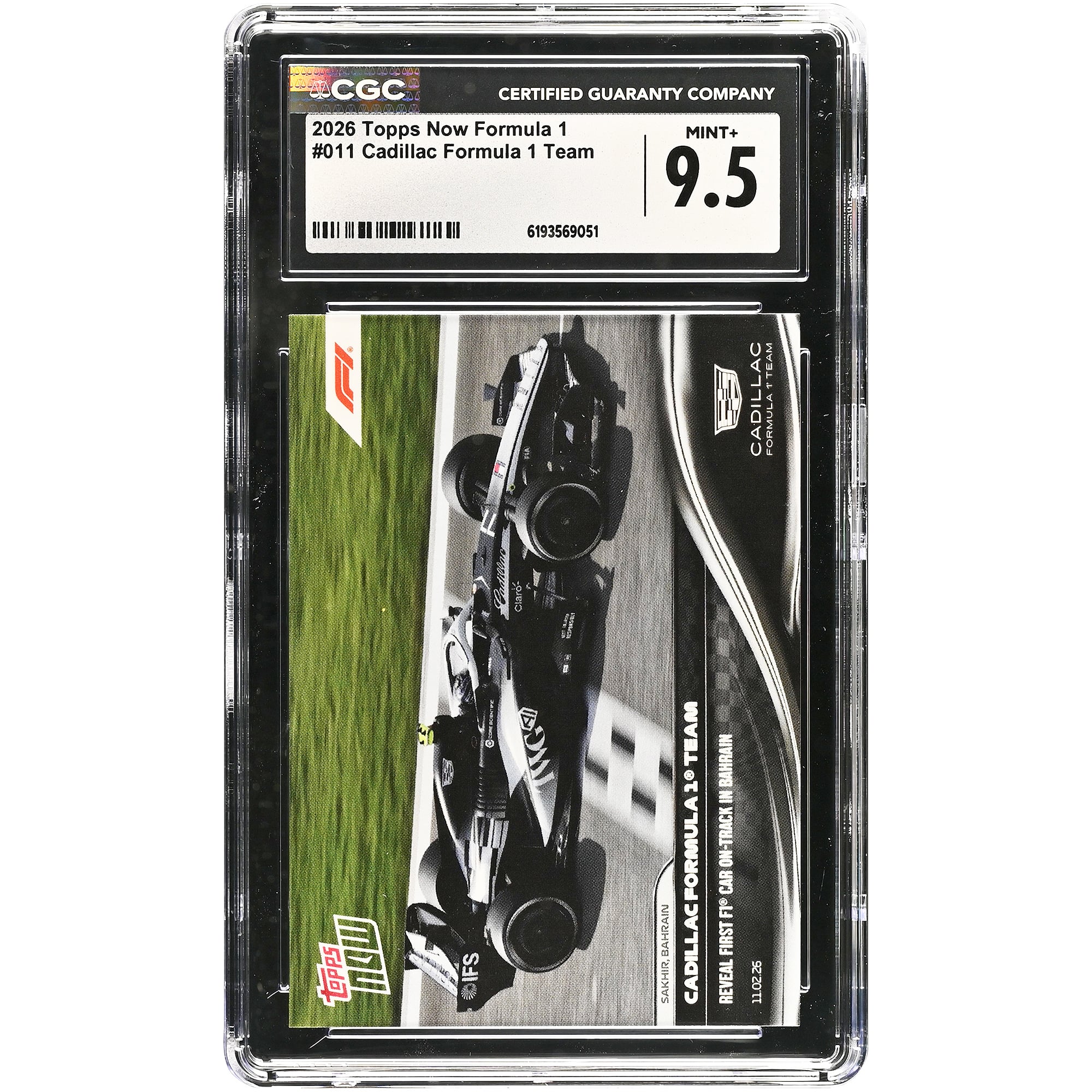 Carte Topps Now Formula 1 2026 de l'écurie Cadillac F1 Team, présentant la première F1 en piste à Bahreïn (n° 011), authentifiée CGC en état 9,5.