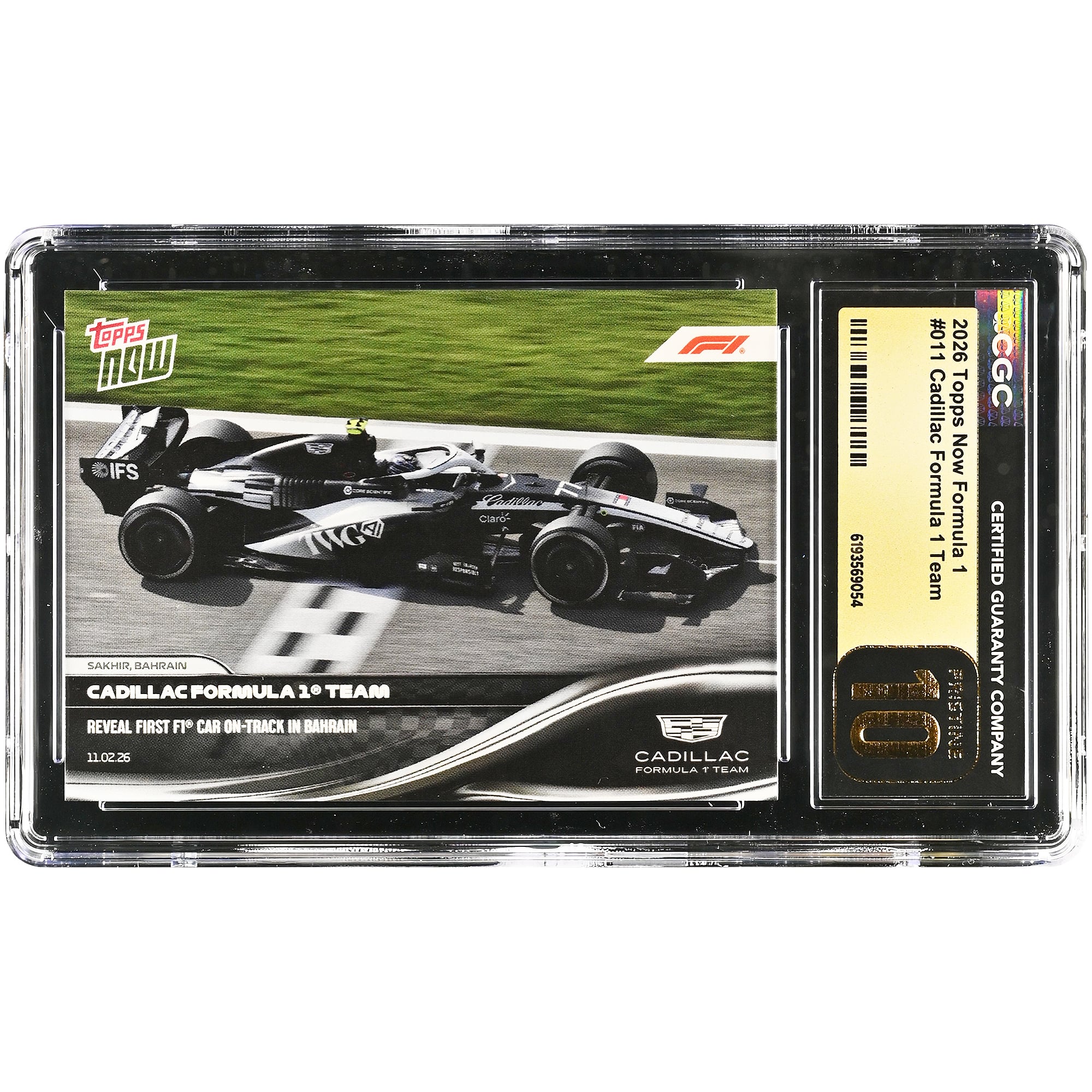 Cadillac F1 Team 2026 Topps Now Formula 1 : Première F1 en piste à Bahreïn #011 Carte authentifiée CGC Pristine 10