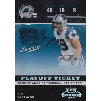 2007 Playoff Contenders Playoff Ticket #230 Tim Shaw