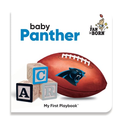 Carolina Panthers WinCraft Toddler A Fan Is Born Baby Board Book