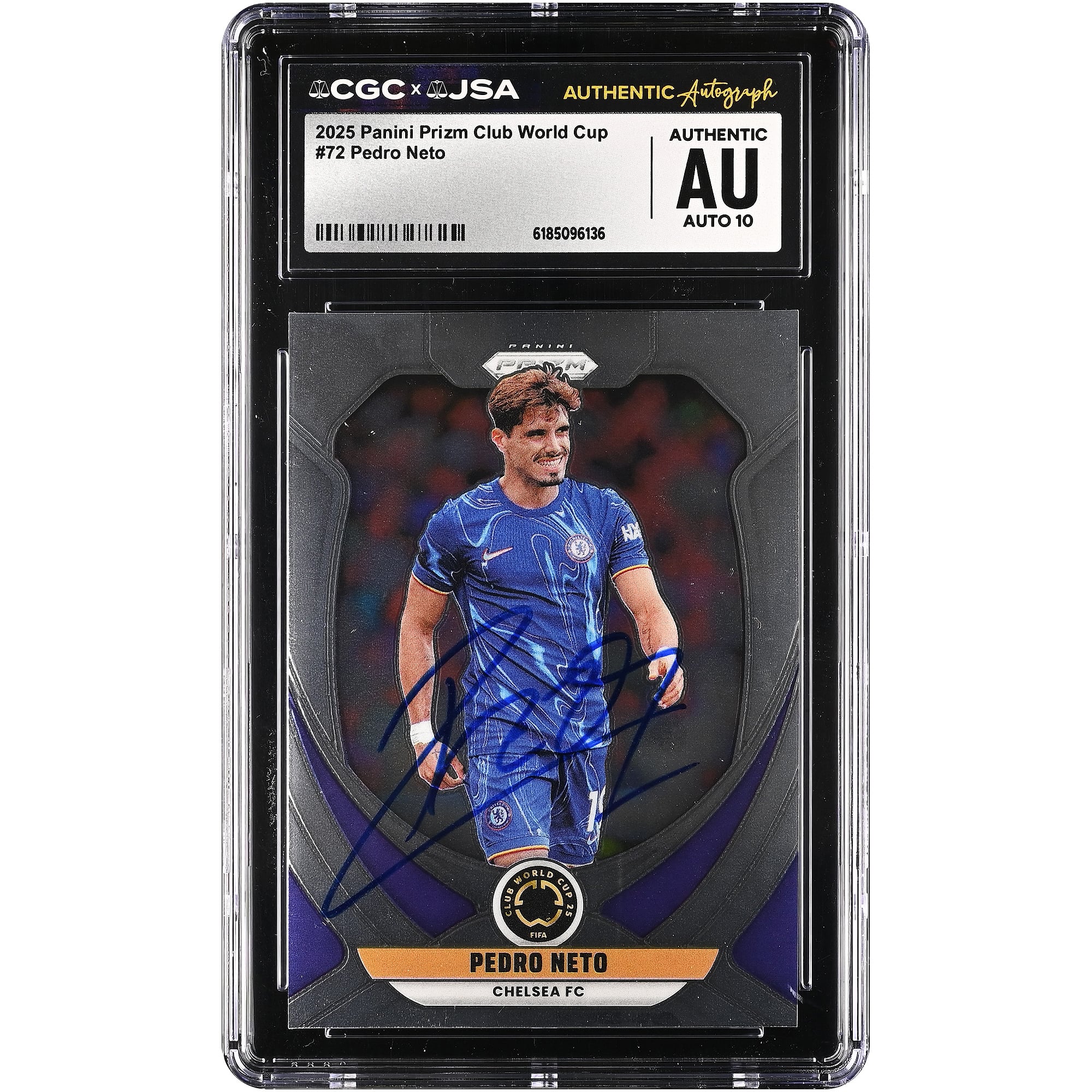 Carte autographiée Pedro Neto Chelsea 2025 Panini Prizm Club World Cup n° 72, authentifiée CGC Auto 10