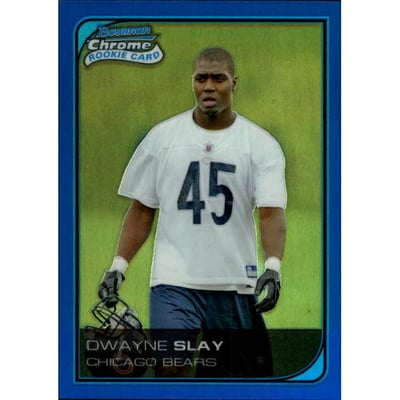2006 Bowman Chrome Blue Refractors #99 Dwayne Slay