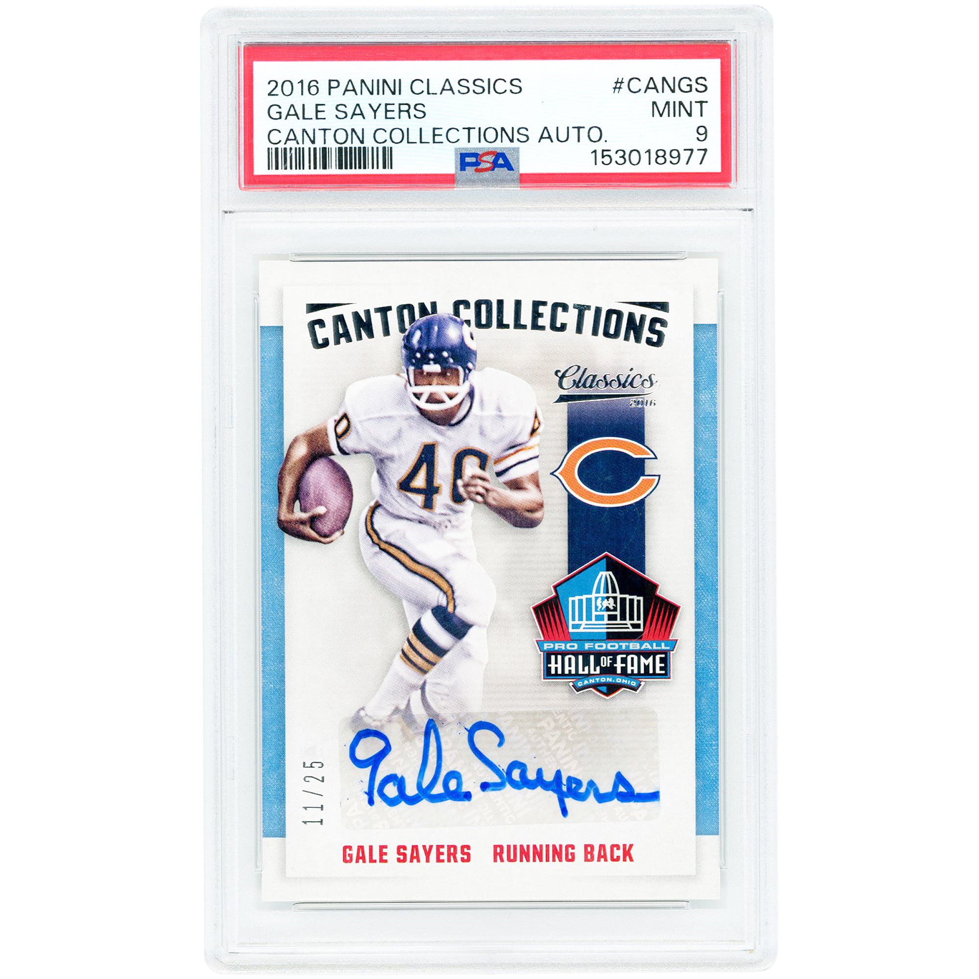 Gale Sayers Chicago Bears Autographed 2016 Panini Classics Canton Collections #CAN-GS #11/25 PSA Authenticated 9 Card