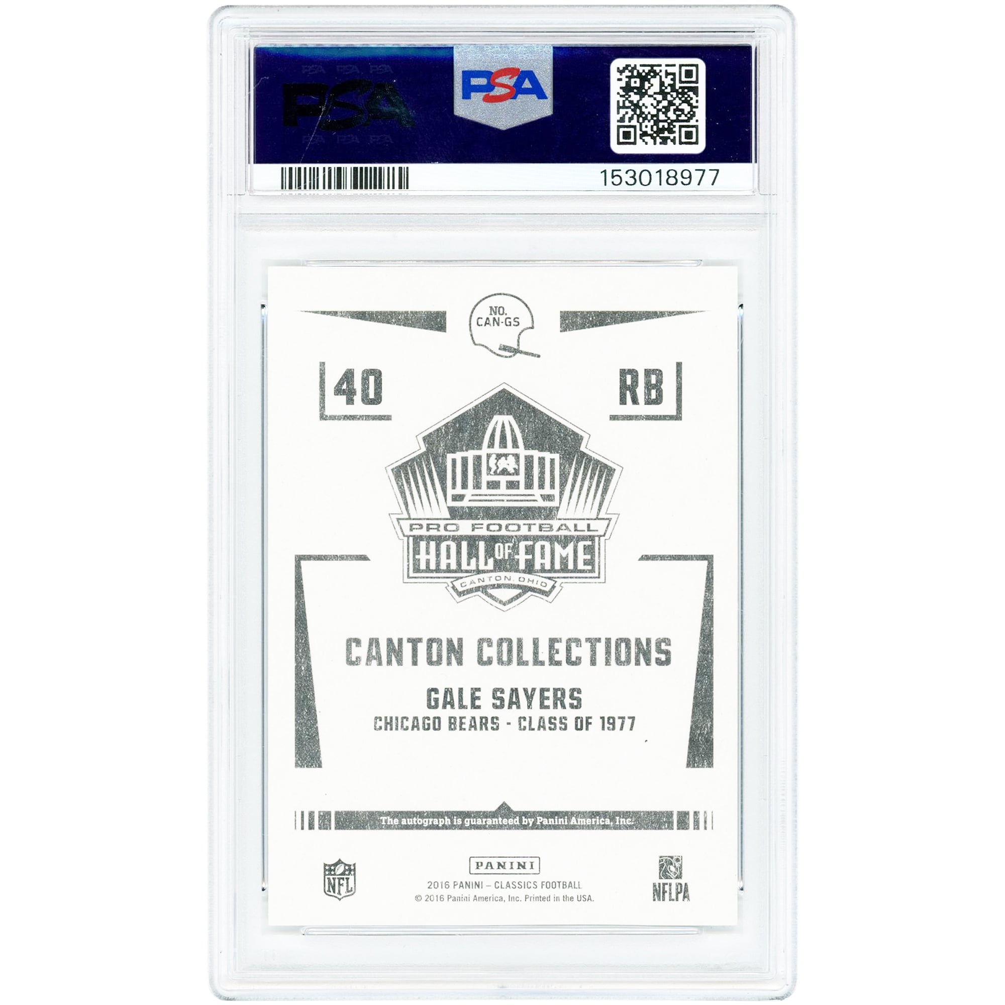 Gale Sayers Chicago Bears Autographed 2016 Panini Classics Canton Collections #CAN-GS #11/25 PSA Authenticated 9 Card