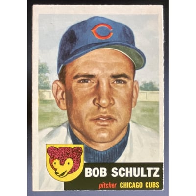 1953 Topps #144 Bob Schultz