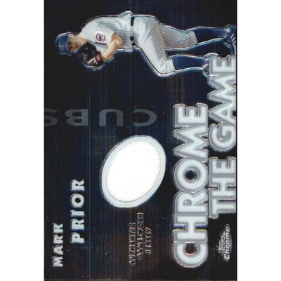 2005 Topps Chrome the Game Relics #MP Mark Prior Jsy B