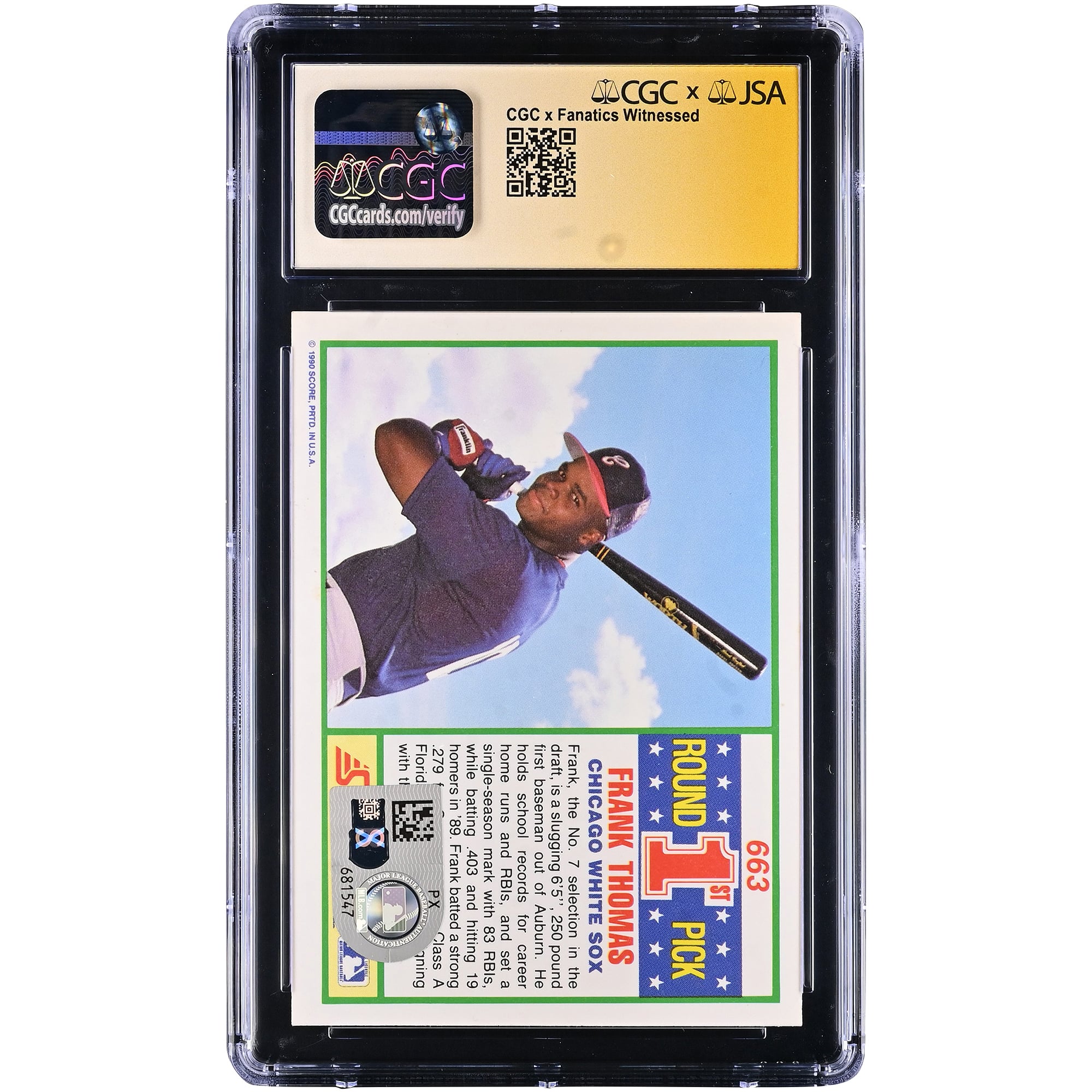 Carte recrue autographiée de Frank Thomas, Chicago White Sox, 1990, Score #663, authentifiée CGC Fanatics Witnessed, note 9,5, avec inscription « HOF 2014 ».