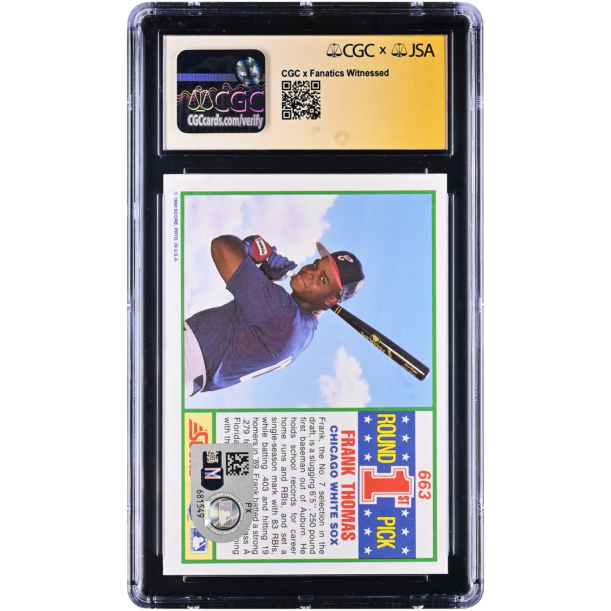 Frank Thomas Chicago White Sox Autographed 1990 Score #663 CGC Fanatics Witnessed Authenticated AUTO 10 Rookie Card with "HOF 2014" Inscription