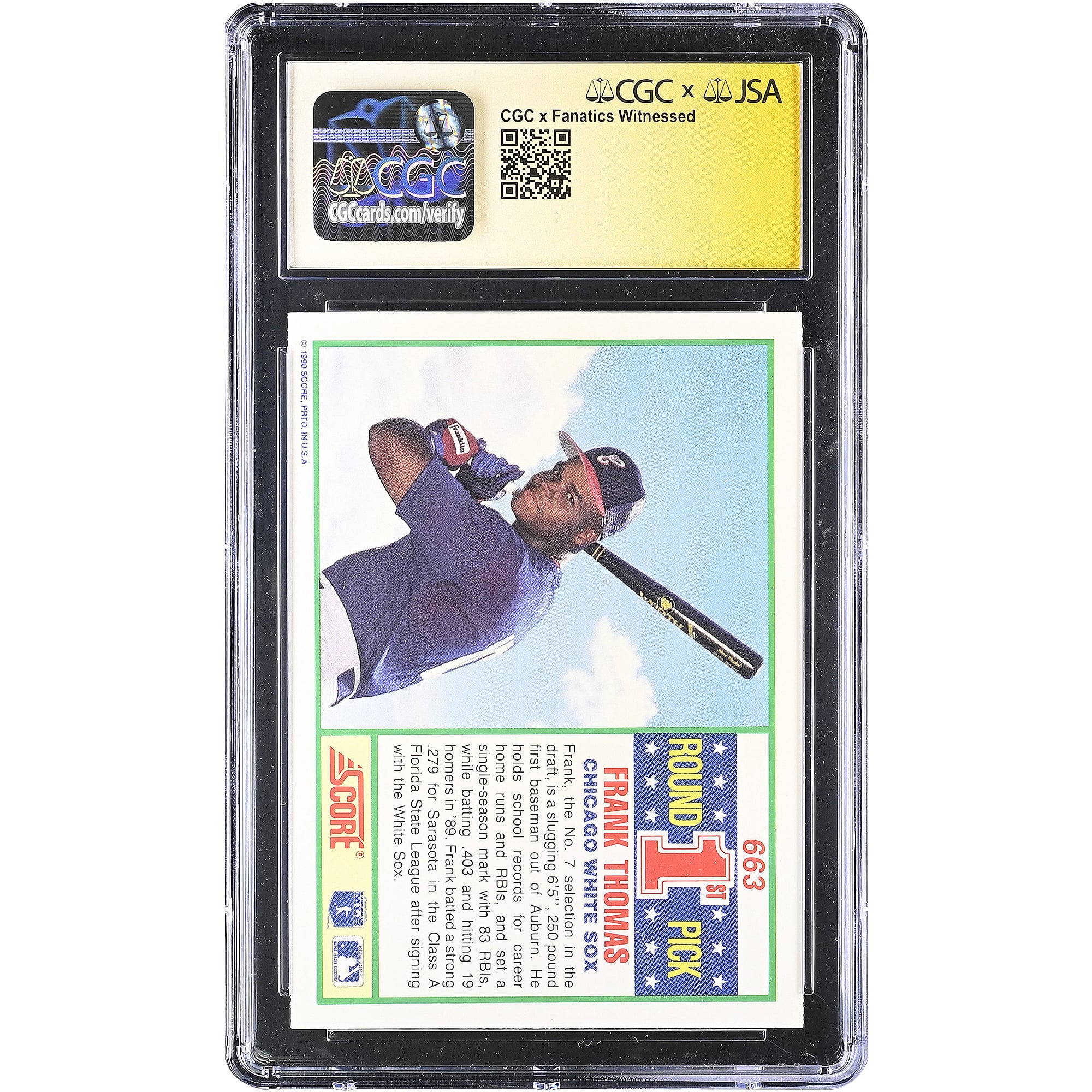 Frank Thomas Chicago White Sox Autographed 1990 Score #663 CGC Fanatics Witnessed Authenticated MINT 9 Rookie Card