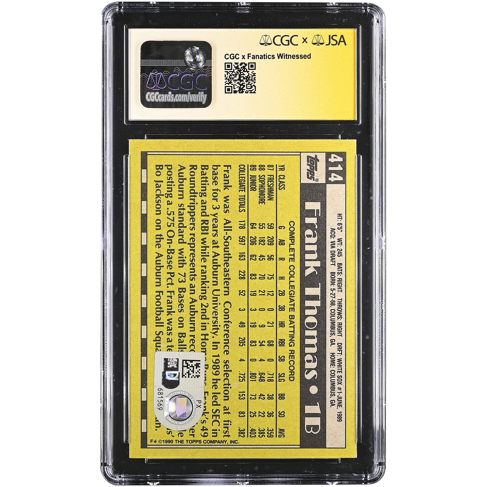 Frank Thomas Chicago White Sox Autographed 1990 Topps #414 CGC Fanatics Witnessed Authenticated Rookie Card with "HOF 2014" Inscription