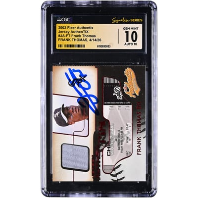 Frank Thomas Chicago White Sox Autographed 2002 Fleer Authentix Jersey AuthenTIX Game-Worn Jersey Relic #JA-FT CGC Fanatics Witnessed Authenticated 10/10 Card